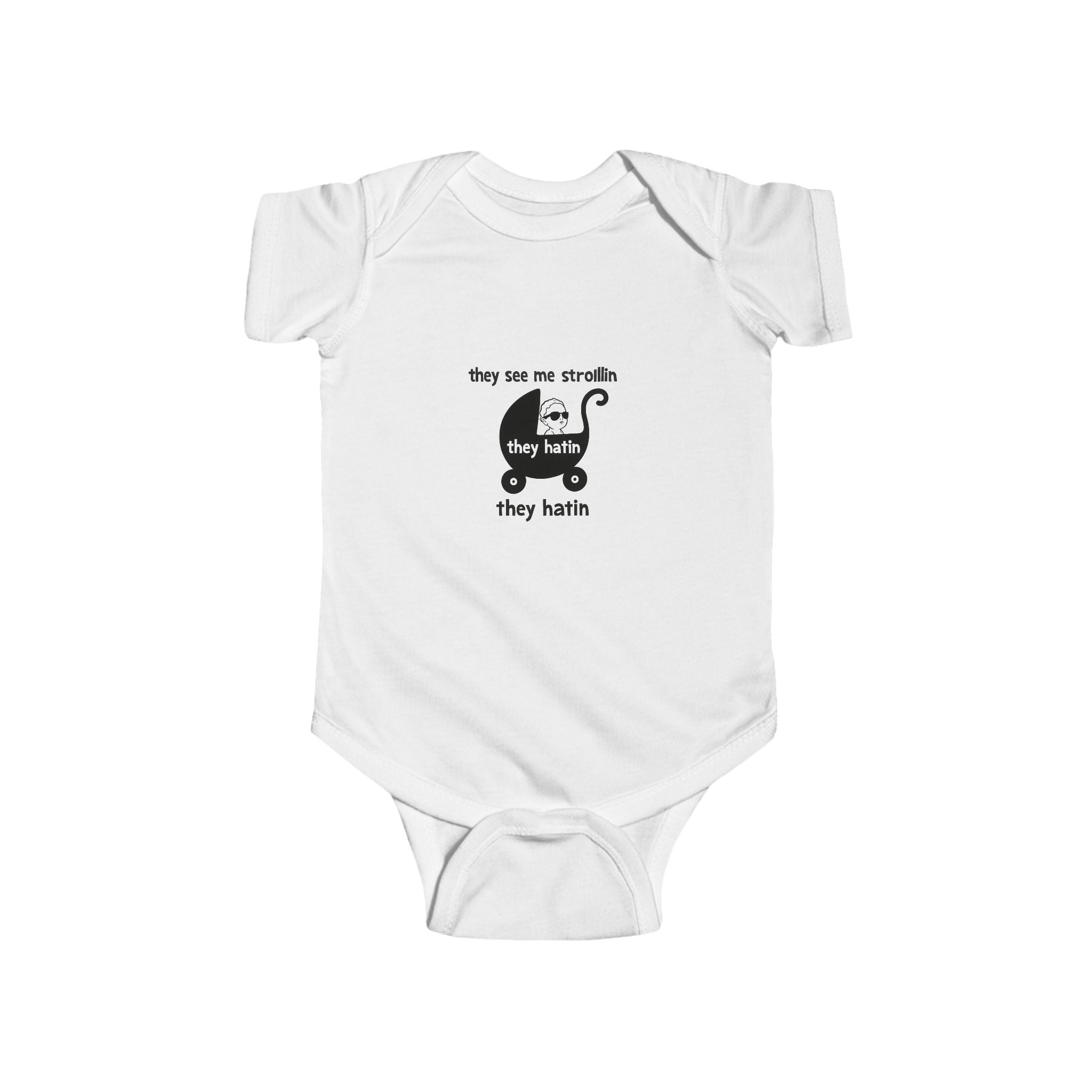 Gray baby onesie with “they see me strollin’ they hatin’” meme design and stroller graphic