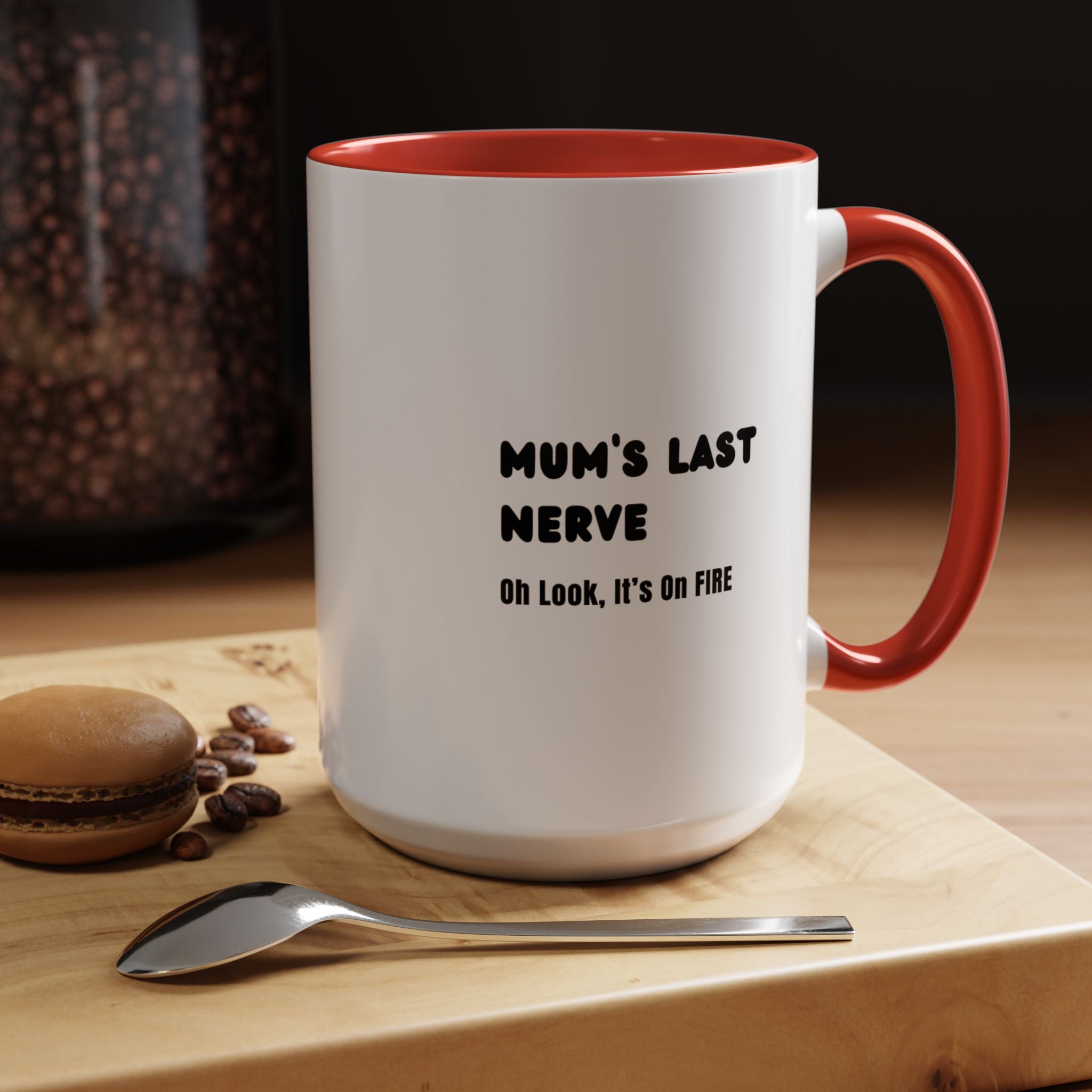 Mum's Last Nerve White Ceramic Mug with Red Handle and Spoon